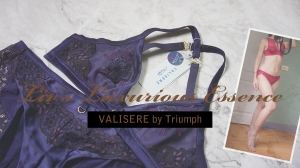 VALISERE by Triumph薇莉西雅｜麗芙泰勒名設計款 Liv’s Luxurious Essence